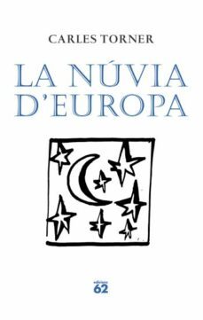 la nuvia d europa-carles torner-9788429761443