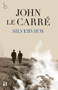 silverview-john le carre-9788429779943