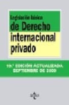 legislacion basica de derecho internacional privado (19ª ed.)-9788430949243