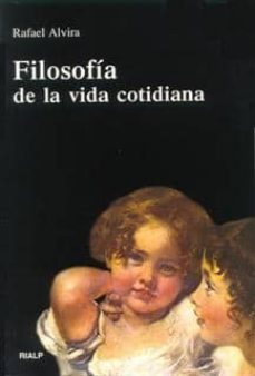 filosofia de la vida cotidiana-9788432132643