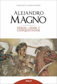 alejandro magno-francisco javier navarro-9788432143243