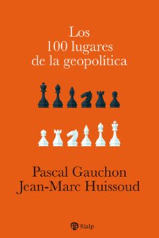 los 100 lugares de la geopolitica-9788432160943