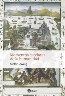 momentos estelares de la humanidad (ebook)-stefan zweig-9788432163043