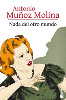 nada del otro mundo-antonio muñoz molina-9788432232343