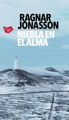 niebla en el alma (serie islandia negra 3) (ebook)-ragnar jonasson-9788432239243