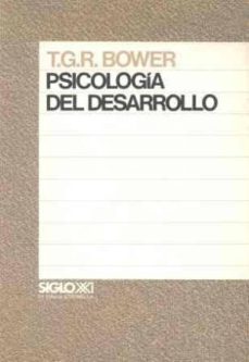 psicologia del desarrollo-tom bower-9788432304743