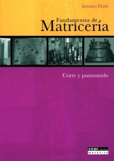 fundamentos de matriceria-antonio florit-9788432911743