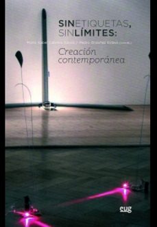 sin etiquetas, sin limites: creacion contemporanea-maria isabel cabrera garcia-9788433858443
