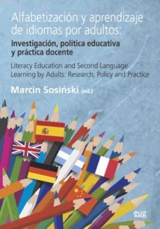 alfabetizacion y aprendizaje de idiomas por adultos:-marcin sosinski-9788433861443