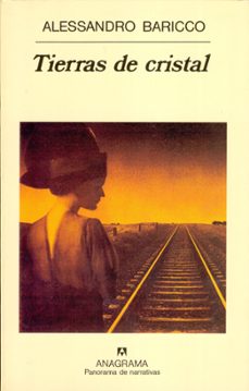 tierras de cristal (3ª ed)-alessandro baricco-9788433908643