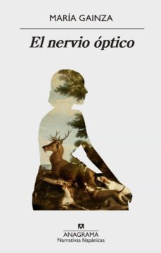 el nervio optico (ebook)-maria gainza-9788433938343