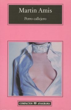 perro callejero (ebook)-martin amis-9788433943743