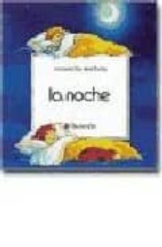 la noche (cuatro partes del dia; vol 2)-9788434209343