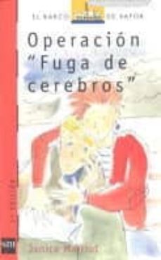 operacion fuga de cerebros-janice marriot-9788434856943