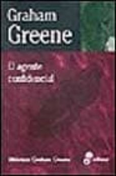 el agente confidencial-graham greene-9788435013543