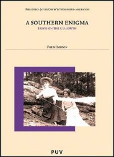 a southern enigma: essays on the u.s. south-fred hobson-9788437066943