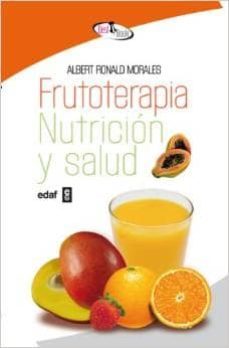 frutoterapia nutricion y salud-9788441433243