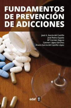 fundamentos de prevencion de adicciones (ebook)-jose a. garcia del castillo-9788441435643