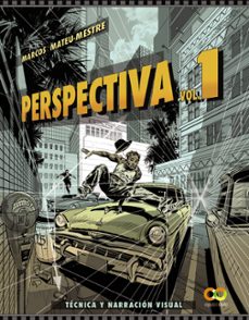 perspectiva. volumen 1. tecnica y narracion visual (espacio de diseño)-9788441543843
