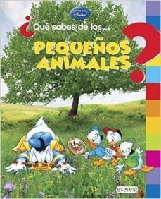 ¿que sabes de los pequeños animales?-9788444134543