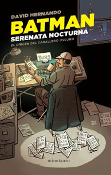 batman. serenata nocturna-david hernando-9788445011843