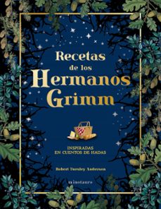 recetas de los hermanos grimm-robert tuesley anderson-9788445019443