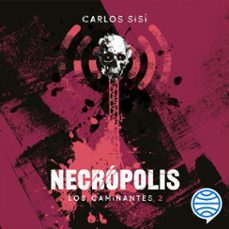 los caminantes nº 02/06 necrópolis-carlos sisi-9788445023143