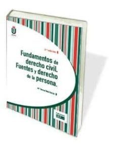 fundamentos de derecho civil. fuentes y derecho de la persona (3ª ed.)-maria teresa bote garcia-9788445436943