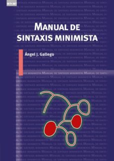 manual de sintaxis minimista-angel j. gallego-9788446050643