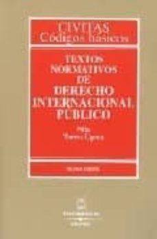 textos normativos derecho internacional publico. 10ª ed.-9788447026043
