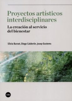 proyectos artisticos interdisciplinares-silvia y otros burset-9788447539543
