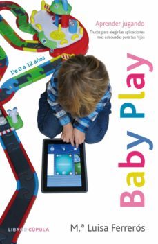 (pe) baby play: jugar para aprender-maria luisa ferreros-9788448019143