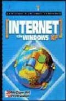 internet con windows xp: iniciacion y referencia-jose antonio gallud lazaro-pedro luis gallud lazaro-j. ignacio sanchez garcia-9788448132743