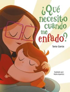 ¿que necesito cuando me enfado? (¿que necesito cuando...?) (ebook)-tania garcia-9788448856243