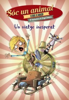 un viatge inesperat (soc un animal)-9788448938543