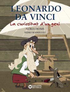 leonardo da vinci: la curiositat d un geni-9788448947743