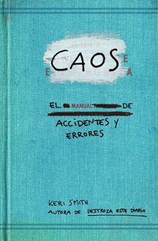 CAOS, KERI SMITH, Ediciones Paidós