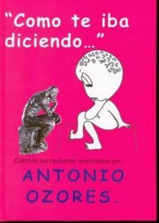 como te iba diciendo-antonio ozores-9788461276943