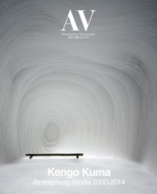 av monografias nº 167-168 kengo kuma: atmospheric works 2000-2014-9788461706143