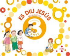 religio. es diu jesus 3 anys (ed. 2011) catala-9788466125543