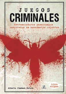 juegos criminales-alberto jimenez garcia-9788466240543