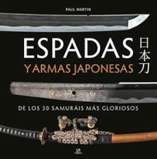 espadas y armas japonesas-paul martin-9788466244343