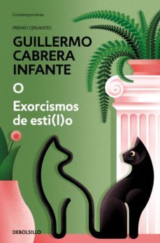 o / exorcismos de esti(l)o (ebook)-guillermo cabrera infante-9788466356343