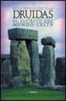 druidas: el espiritu del mundo celta-peter berresford ellis-9788466705943