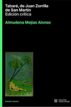 tabare, de juan zorrilla de san martin (edicion critica)-almudena mejias alonso-9788466938143