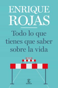todo lo que tienes que saber sobre la vida (ebook)-enrique rojas-9788467059243