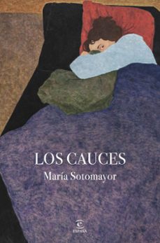 los cauces-maria sotomayor-9788467080643