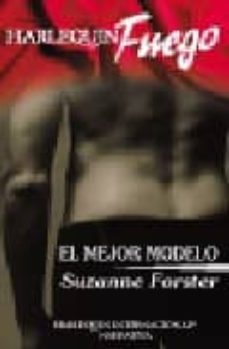 el mejor modelo-suzanne forster-9788467114843