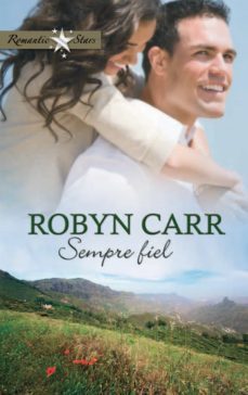 sempre fiel (ebook)-robyn carr-9788467195743