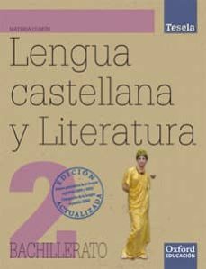 lengua 2 bachillerato (2013) serie tesela-9788467377743